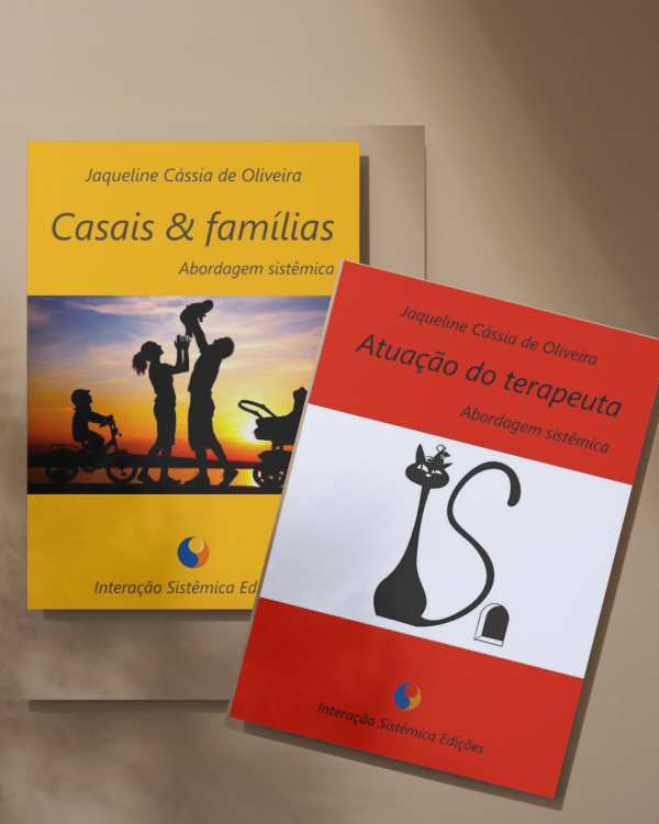 COMBO MATERIAIS DIDÁTICOS IMPRESSOS: ATUAÇÃO DO TERAPEUTA + CASAIS & FAMIÍLIAS